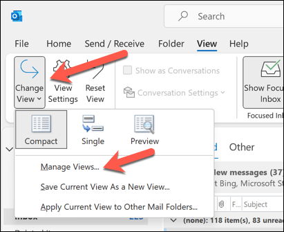 Click on the "View" tab in the Outlook ribbon
Make sure the "View Settings" button is selected