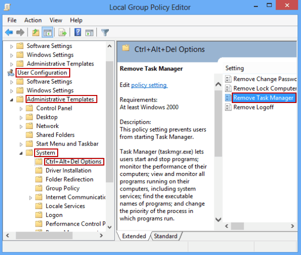 Double-click on Ctrl+Alt+Delete Options.
Look for Remove Task Manager and double-click on it.