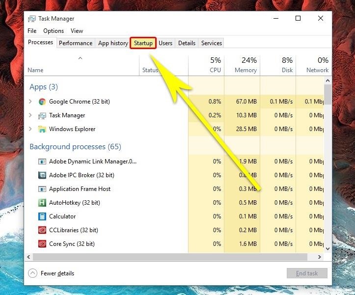 Open Task Manager by pressing Ctrl+Shift+Esc
Go to the Startup tab