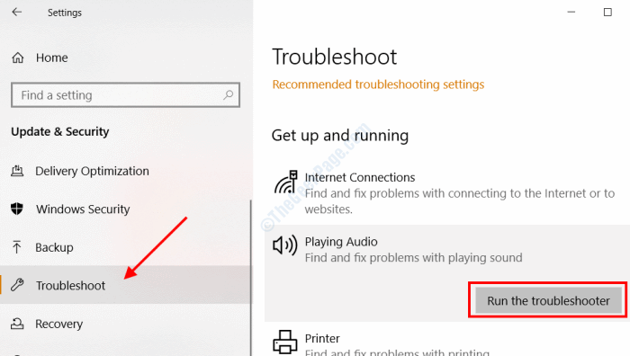Select Playing Audio and click on Run the troubleshooter.
Follow the on-screen instructions to complete the troubleshooter.