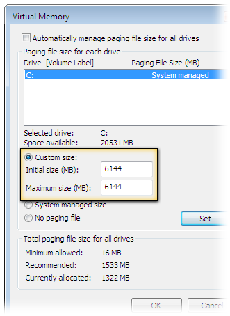 Select the Custom size option
Set an appropriate Initial size and Maximum size for the virtual memory